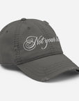 Not Your Babe Distressed Cap - Empowr Black