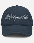 Not Your Babe Distressed Cap - Empowr Navy