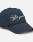Not Your Babe Distressed Cap - Empowr Black