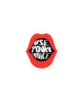 Use Your Voice Stickers