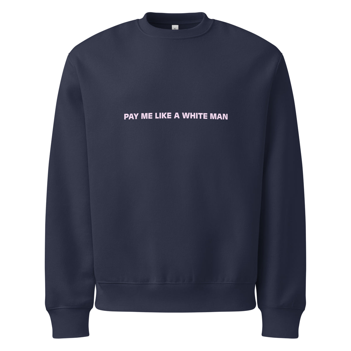 Pay Me Like A White Man Oversized College - Empowr Navy / S